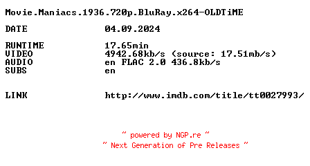 NFO for the release Movie.Maniacs.1936.720p.BluRay.x264-OLDTiME by OLDTiME