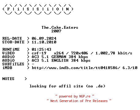 NFO for the release The.Cake.Eaters.German.2007.DL.BDRiP.x264.iNTERNAL-FiSSiON by FiSSiON