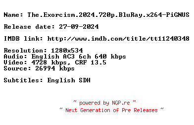 NFO for the release The.Exorcism.2024.720p.BluRay.x264-PiGNUS by PiGNUS