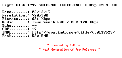 NFO for the release Fight.Club.1999.iNTERNAL.TRUEFRENCH.BDRip.x264-RUDE by RUDE