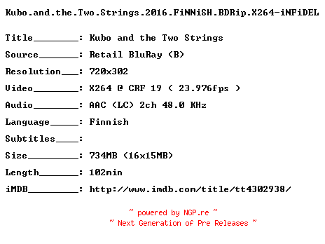 NFO for the release Kubo.and.the.Two.Strings.2016.FiNNiSH.BDRip.X264-iNFiDEL by iNFiDEL