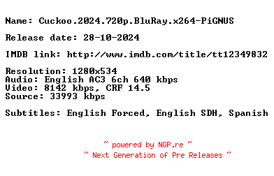 NFO for the release Cuckoo.2024.720p.BluRay.x264-PiGNUS by PiGNUS