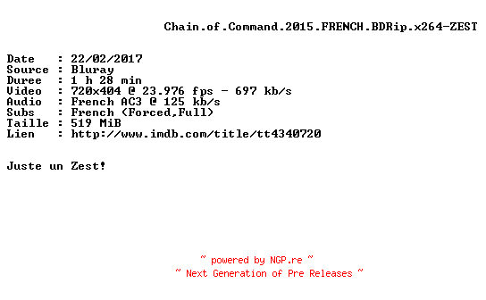 NFO for the release Chain.of.Command.2015.FRENCH.BDRip.x264-ZEST by ZEST