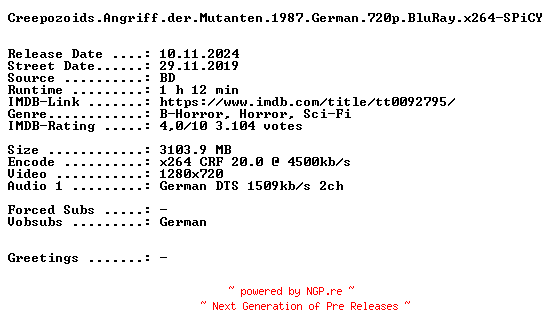 NFO for the release Creepozoids.Angriff.der.Mutanten.1987.German.720p.BluRay.x264-SPiCY by SPiCY