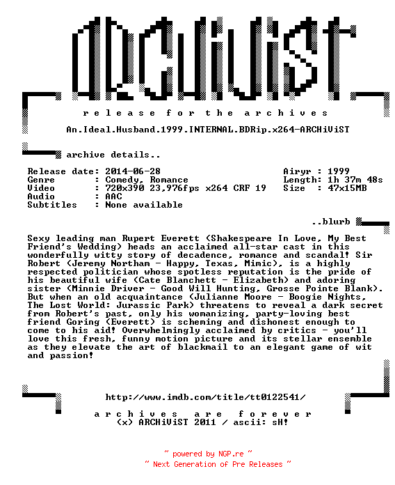 NFO for the release An.Ideal.Husband.1999.INTERNAL.BDRip.x264-ARCHiViST by ARCHiViST