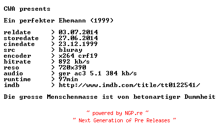 NFO for the release Ein.perfekter.Ehemann.1999.German.BDRip.x264.iNTERNAL-CWA by CWA
