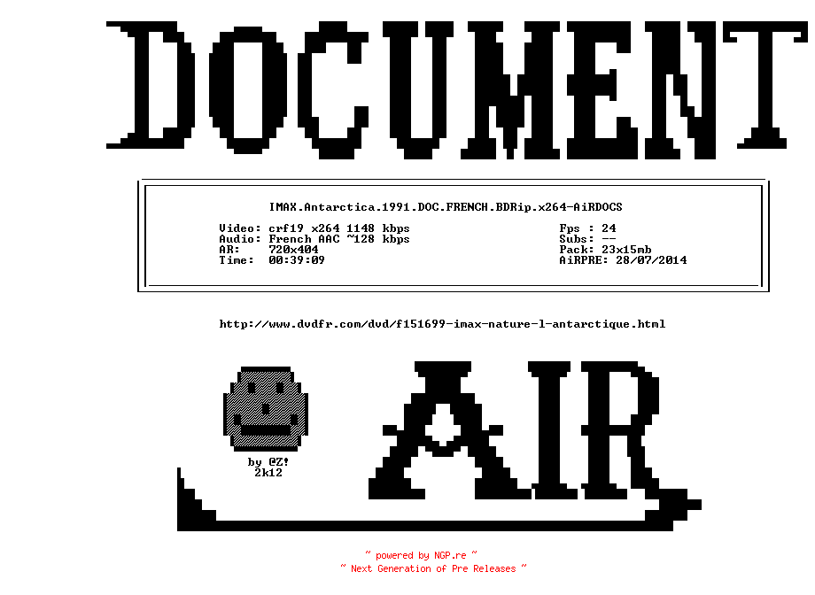 NFO for the release IMAX.Antarctica.1991.DOC.FRENCH.BDRip.x264-AiRDOCS by AiRDOCS