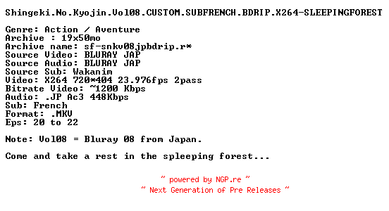 NFO for the release Shingeki.No.Kyojin.Vol08.CUSTOM.SUBFRENCH.BDRIP.X264-SLEEPINGFOREST by SLEEPINGFOREST
