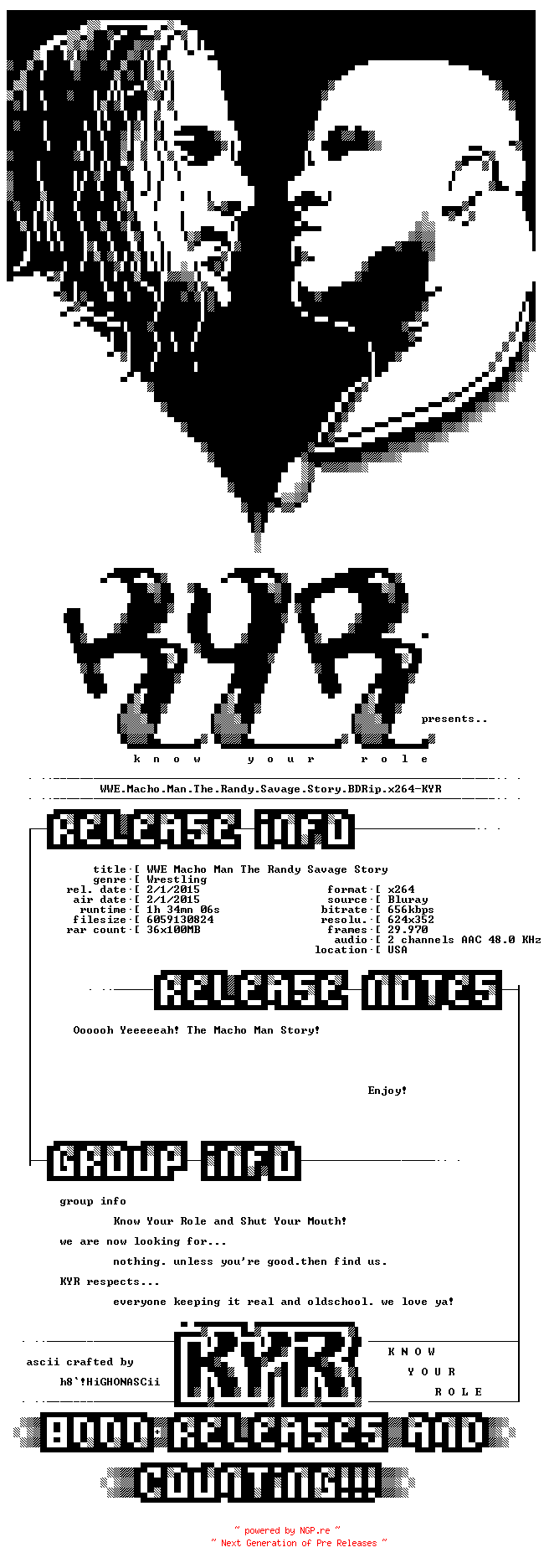 NFO for the release WWE.Macho.Man.The.Randy.Savage.Story.BDRip.x264-KYR by KYR