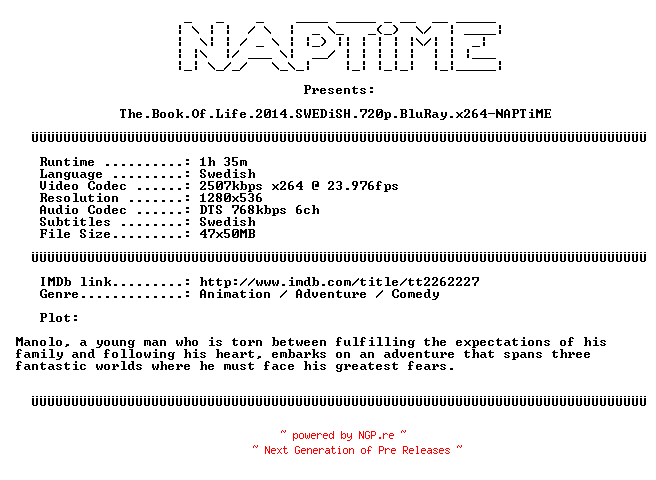 NFO for the release The.Book.Of.Life.2014.SWEDiSH.720p.BluRay.x264-NAPTiME by NAPTiME