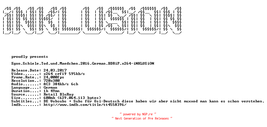 NFO for the release Egon.Schiele.Tod.und.Maedchen.2016.German.BDRiP.x264-AUDiOFiX-iNKLUSiON by iNKLUSiON