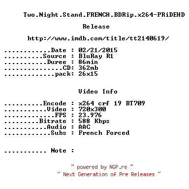 NFO for the release Two.Night.Stand.FRENCH.BDRip.x264-PRiDEHD by PRiDEHD