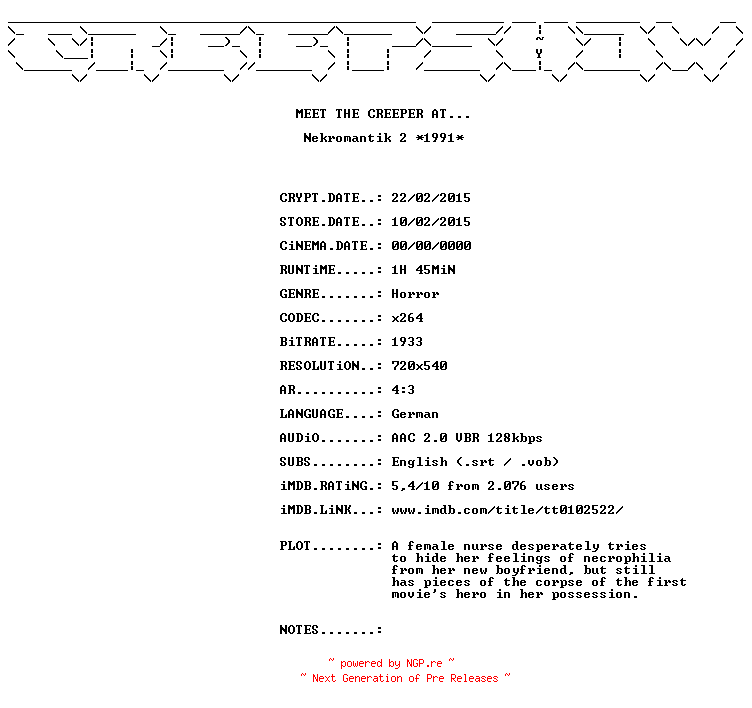 NFO for the release Nekromantik.2.1991.INTERNAL.BDRiP.x264-CREEPSHOWx by CREEPSHOWx