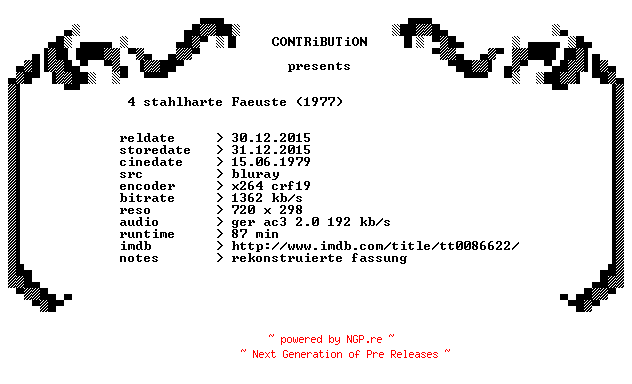 NFO for the release 4.stahlharte.Faeuste.1977.German.BDRip.x264-CONTRiBUTiON by CONTRiBUTiON