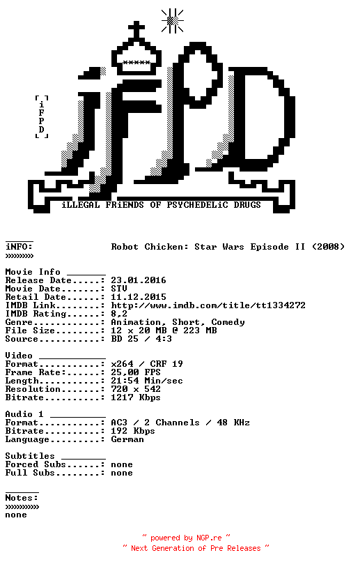 NFO for the release Robot.Chicken.Star.Wars.Episode.II.German.2008.AC3.BDRiP.x264-iFPD by iFPD