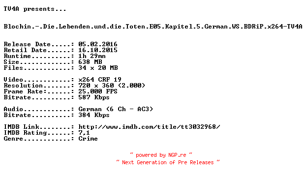 NFO for the release Blochin.-.Die.Lebenden.und.die.Toten.E05.Kapitel.5.German.WS.BDRiP.x264-TV4A by TV4A
