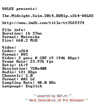 NFO for the release The.Midnight.Swim.2014.BDRip.x264-VALUE by VALUE
