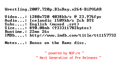 NFO for the release Wrestling.2007.720p.BluRay.x264-BiPOLAR by BiPOLAR