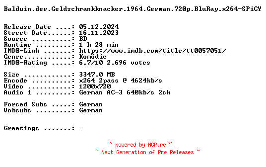 NFO for the release Balduin.der.Geldschrankknacker.1964.German.720p.BluRay.x264-SPiCY by SPiCY