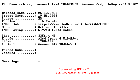 NFO for the release Ein.Mann.schlaegt.zurueck.1974.THEATRiCAL.German.720p.BluRay.x264-SPiCY by SPiCY