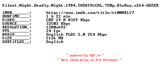 NFO for the release Silent.Night.Deadly.Night.1984.THEATRiCAL.720p.BluRay.x264-GAZER by GAZER