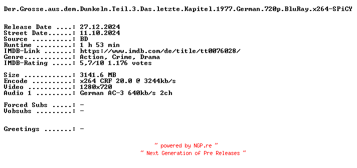 NFO for the release Der.Grosse.aus.dem.Dunkeln.Teil.3.Das.letzte.Kapitel.1977.German.720p.BluRay.x264-SPiCY by SPiCY