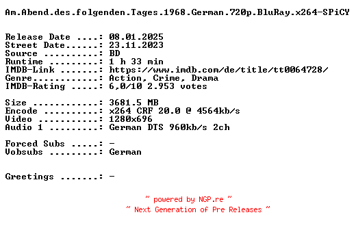 NFO for the release Am.Abend.des.folgenden.Tages.1968.German.720p.BluRay.x264-SPiCY by SPiCY