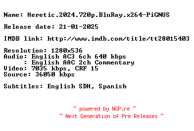 NFO for the release Heretic.2024.720p.BluRay.x264-PiGNUS by PiGNUS