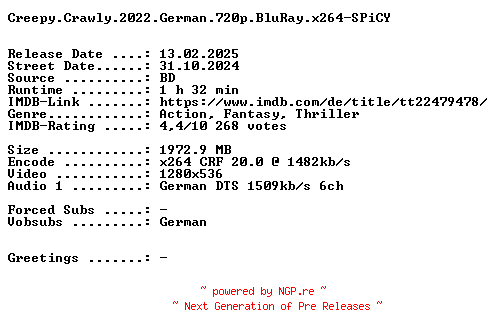 NFO for the release Creepy.Crawly.2022.German.720p.BluRay.x264-SPiCY by SPiCY