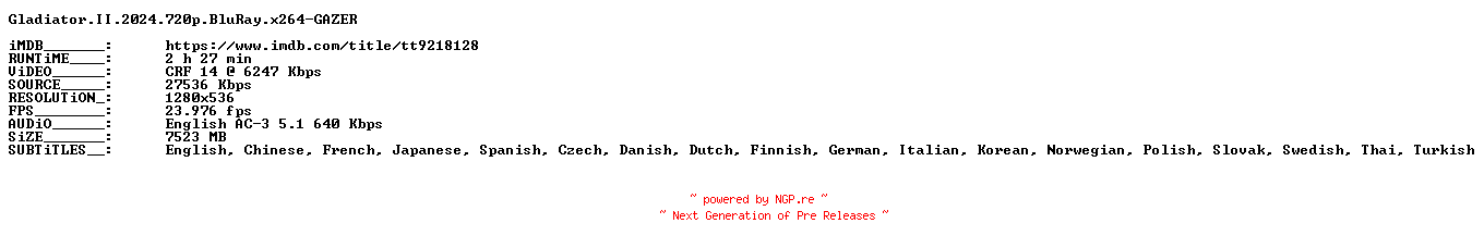 NFO for the release Gladiator.II.2024.720p.BluRay.x264-GAZER by GAZER