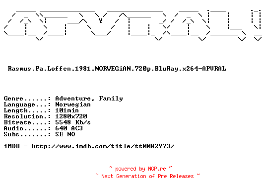 NFO for the release Rasmus.Pa.Loffen.1981.NORWEGiAN.720p.BluRay.x264-APVRAL by APVRAL