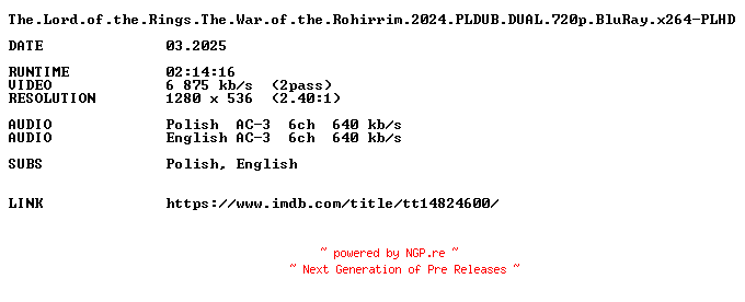 NFO for the release The.Lord.of.the.Rings.The.War.of.the.Rohirrim.2024.PLDUB.DUAL.720p.BluRay.x264-PLHD by PLHD