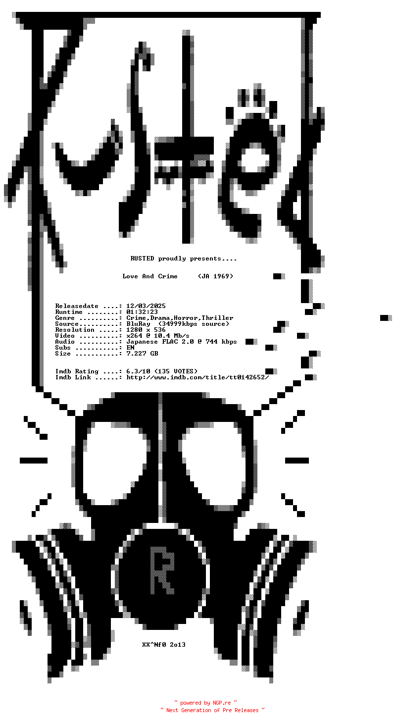 NFO for the release Love.And.Crime.1969.720p.BluRay.x264-RUSTED by RUSTED