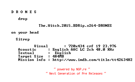 NFO for the release The.Witch.2015.BDRip.x264-DRONES by DRONES