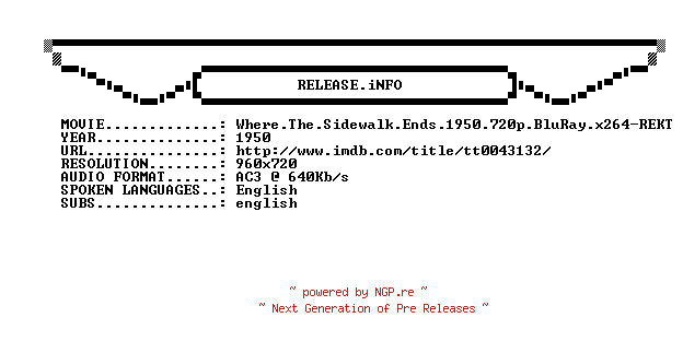 NFO for the release Where.The.Sidewalk.Ends.1950.720p.BluRay.x264-REKT by REKT