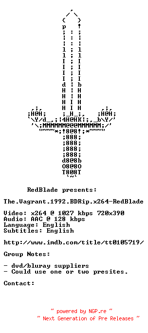 NFO for the release The.Vagrant.1992.BDRip.x264-RedBlade by RedBlade