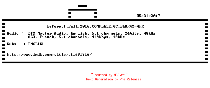 NFO for the release Before.I.Fall.2016.COMPLETE.QC.BLURAY-4FR by 4FR