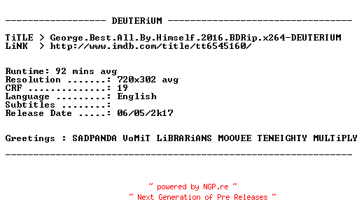NFO for the release George.Best.All.By.Himself.2016.BDRip.x264-DEUTERIUM by DEUTERIUM
