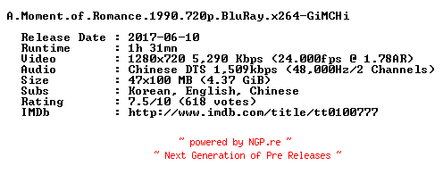 NFO for the release A.Moment.of.Romance.1990.720p.BluRay.x264-GiMCHi by GiMCHi