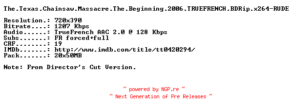 NFO for the release The.Texas.Chainsaw.Massacre.The.Beginning.2006.TRUEFRENCH.BDRip.x264-RUDE by RUDE