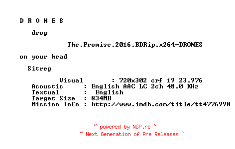NFO for the release The.Promise.2016.BDRip.x264-DRONES by DRONES