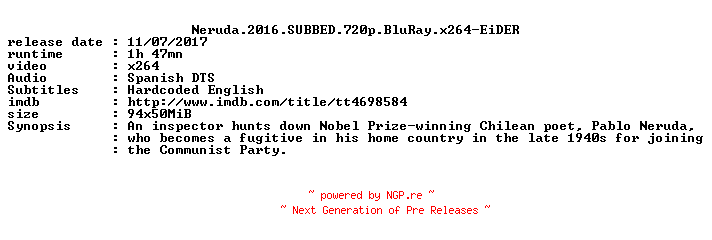 NFO for the release Neruda.2016.SUBBED.720p.BluRay.x264-EiDER by EiDER