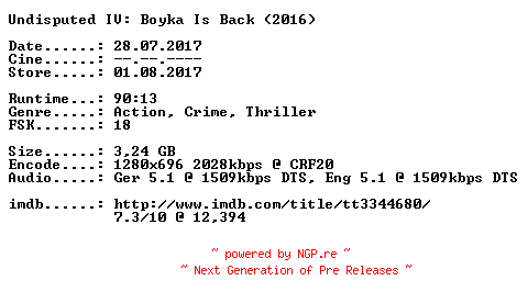 NFO for the release Undisputed.IV.Boyka.Is.Back.2016.German.DL.720p.BluRay.x264-CiNEViSiON by CiNEViSiON