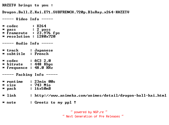 NFO for the release Dragon.Ball.Z.Kai.E71.SUBFRENCH.720p.BluRay.x264-KAZETV by KAZETV