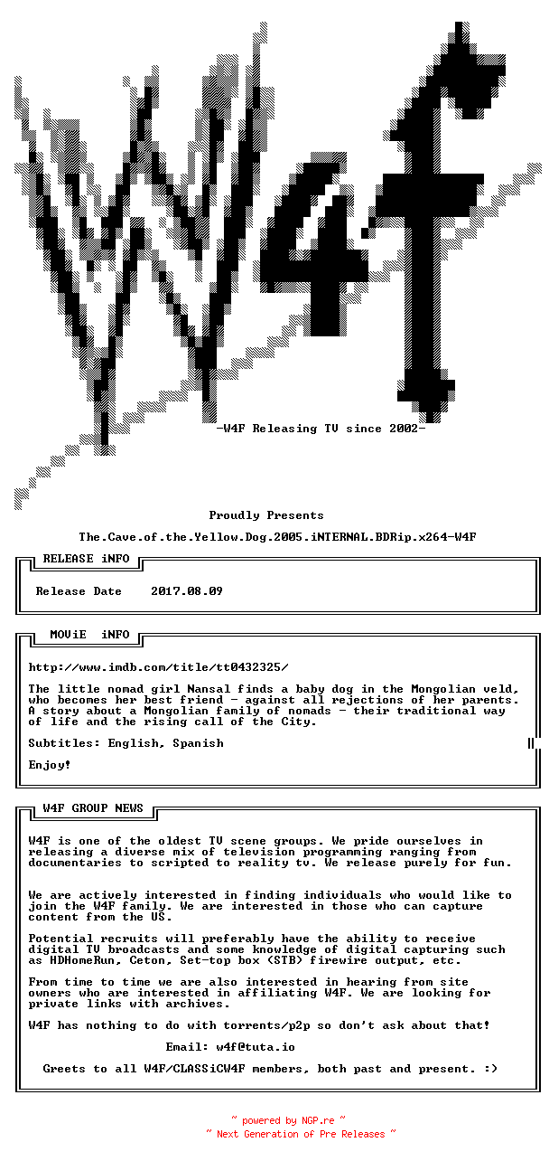 NFO for the release The.Cave.of.the.Yellow.Dog.2005.iNTERNAL.BDRip.x264-W4F by W4F