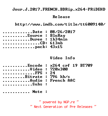 NFO for the release Jour.J.2017.FRENCH.BDRip.x264-PRiDEHD by PRiDEHD