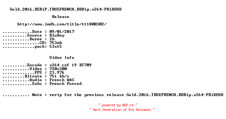 NFO for the release Gold.2016.RERiP.TRUEFRENCH.BDRip.x264-PRiDEHD by PRiDEHD