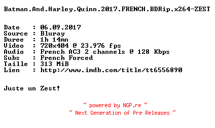 NFO for the release Batman.And.Harley.Quinn.2017.FRENCH.BDRip.x264-ZEST by ZEST