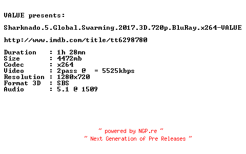 NFO for the release Sharknado.5.Global.Swarming.2017.3D.720p.BluRay.x264-VALUE by VALUE