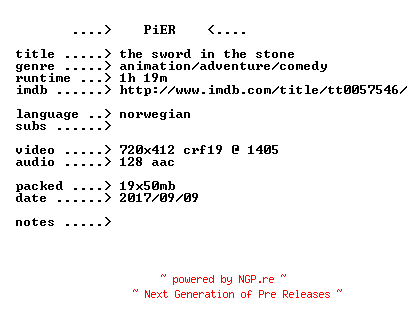 NFO for the release The.Sword.In.The.Stone.1963.NORWEGiAN.BDRip.x264-PiER by PiER